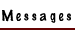Messages